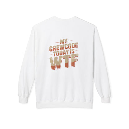 WTF Graphic Crewneck Sweatshirt, Unisex Fleece Pullover, Casual Sweatshirt, Funny Gift, Cozy Apparel, Everyday Wear, Cabin Crew