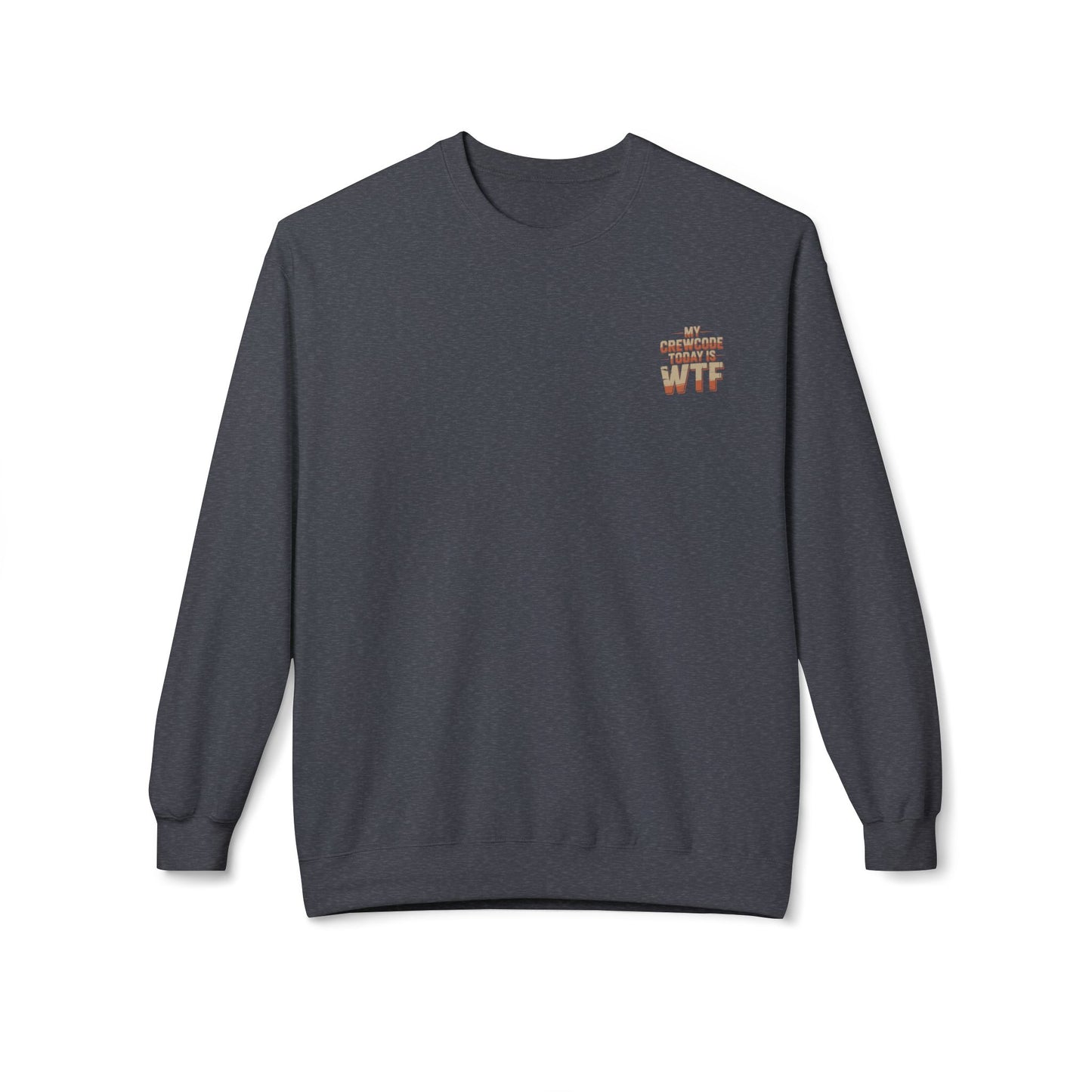 WTF Graphic Crewneck Sweatshirt, Unisex Fleece Pullover, Casual Sweatshirt, Funny Gift, Cozy Apparel, Everyday Wear, Cabin Crew