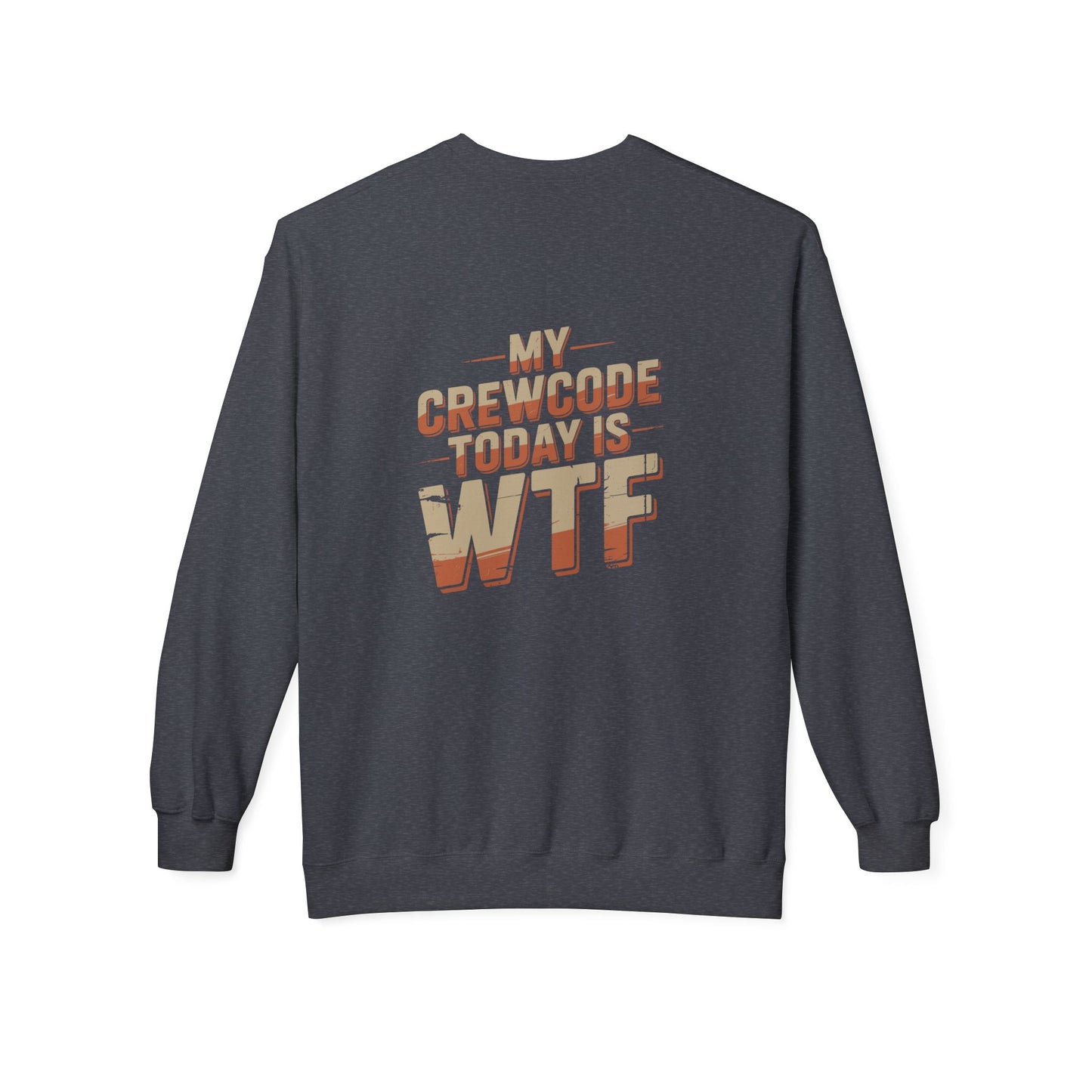 WTF Graphic Crewneck Sweatshirt, Unisex Fleece Pullover, Casual Sweatshirt, Funny Gift, Cozy Apparel, Everyday Wear, Cabin Crew