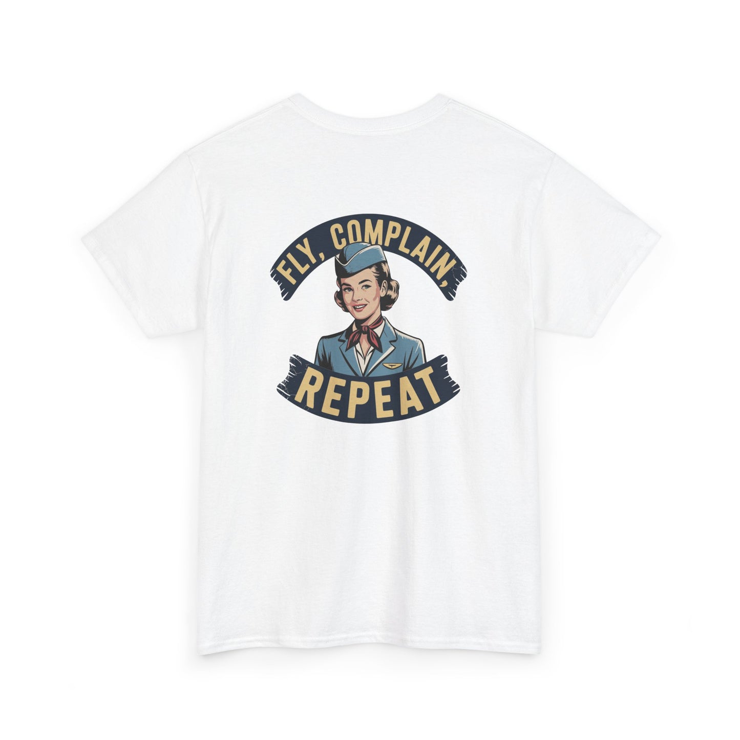 Vintage Flight Attendant Design T-Shirt | Fly Complain Repeat