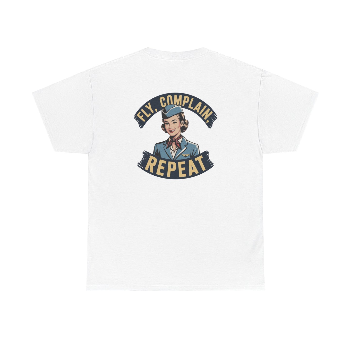 Vintage Flight Attendant Design T-Shirt | Fly Complain Repeat