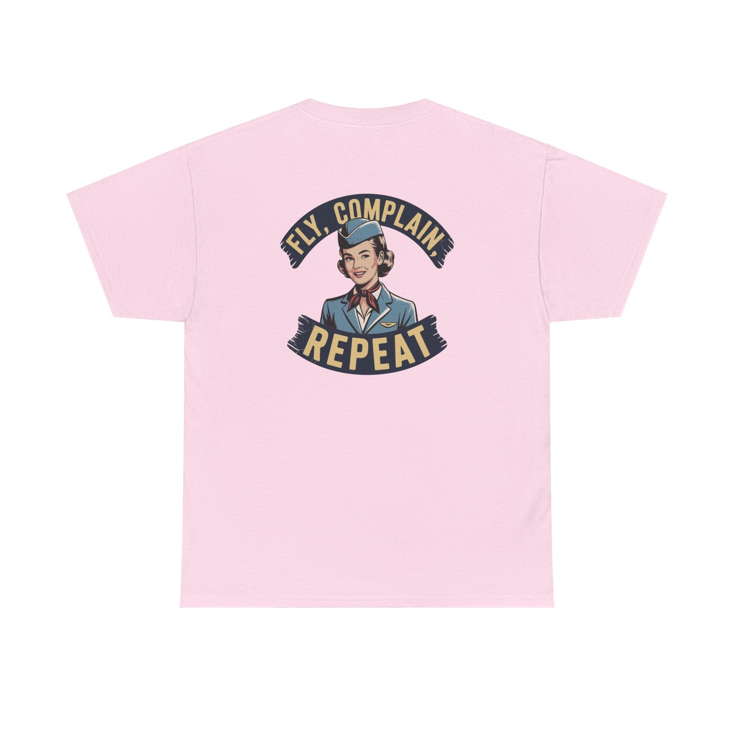 Vintage Flight Attendant Design T-Shirt | Fly Complain Repeat