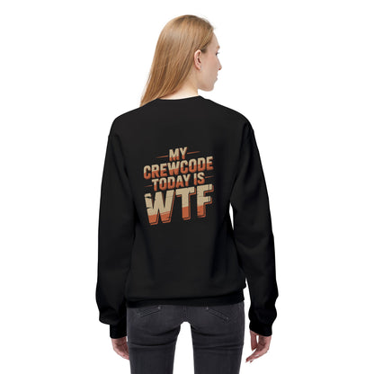 WTF Graphic Crewneck Sweatshirt, Unisex Fleece Pullover, Casual Sweatshirt, Funny Gift, Cozy Apparel, Everyday Wear, Cabin Crew