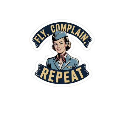 Fly Complain Repeat Sticker | Retro Flight Attendant Badge, Kiss-Cut Vinyl